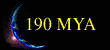 190 MYA