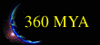 360 MYA