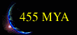 455 MYA